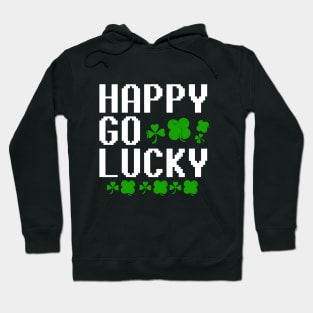 happy go lucky Hoodie